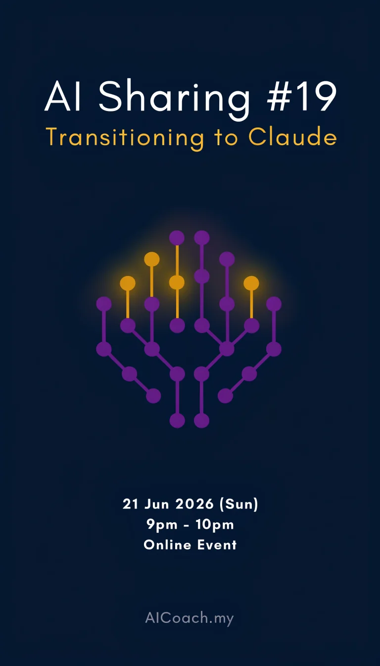 AI Sharing #19 - Transition to Claude - Free online AI knowledge session June 21 2026 Malaysia