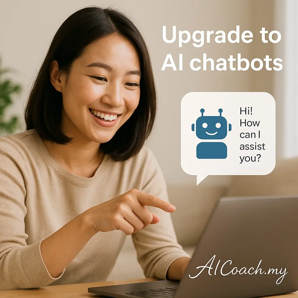 AICoach.my graphic reading 'Upgrade to AI chatbots', with a chatbot speech bubble icon