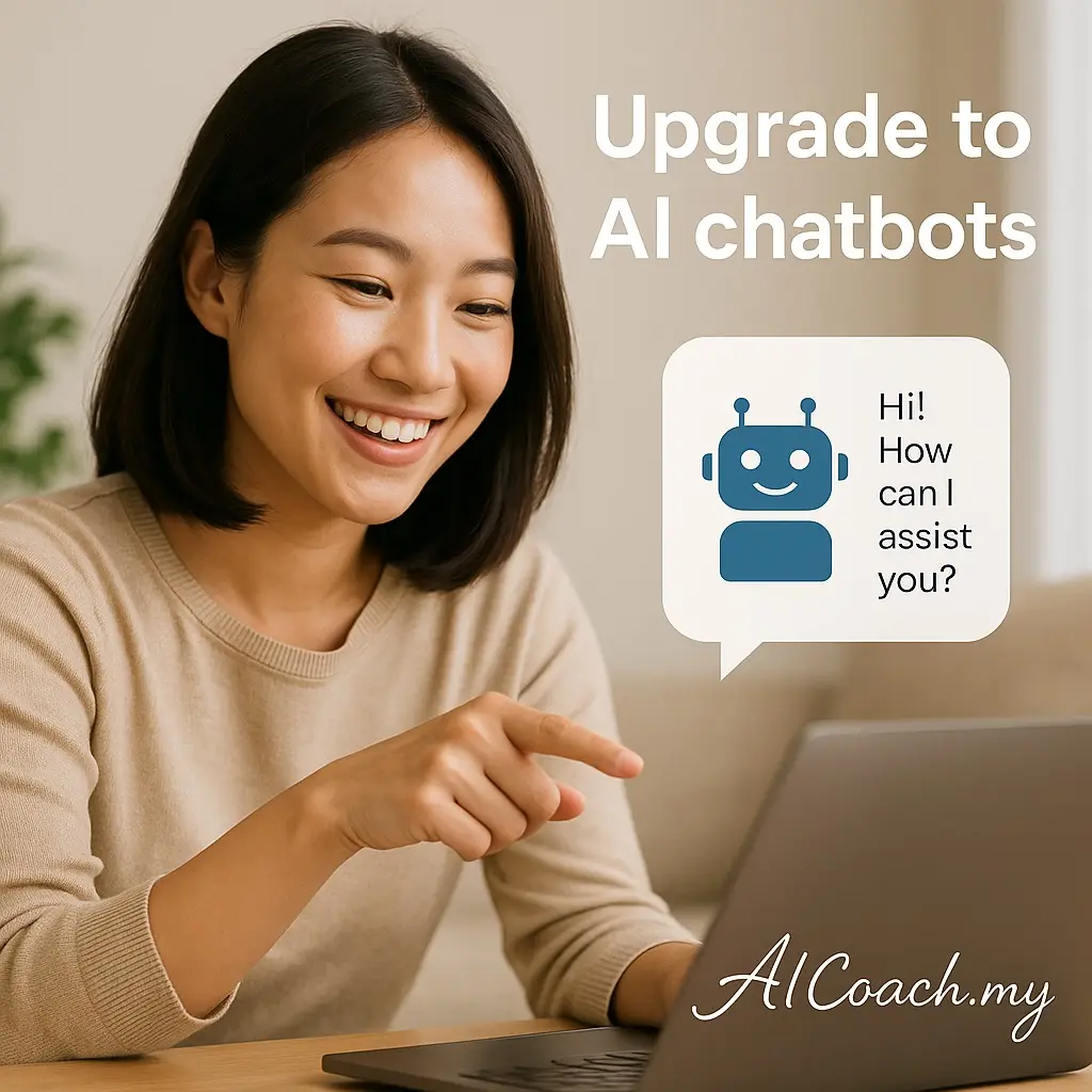 AICoach.my graphic reading 'Upgrade to AI chatbots', with a chatbot speech bubble icon